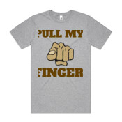 PULL MY FINGER - Womens Wafer T shirt  - Mens Block T shirt