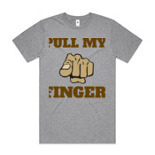 PULL MY FINGER - Womens Wafer T shirt  - Mens Block T shirt